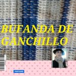 Bufanda Crochet simple